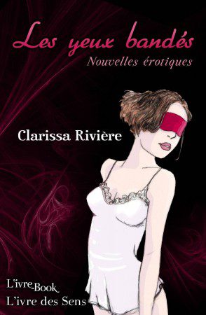 NXPL-Clarissa-Riviere-Les-yeux-bandes
