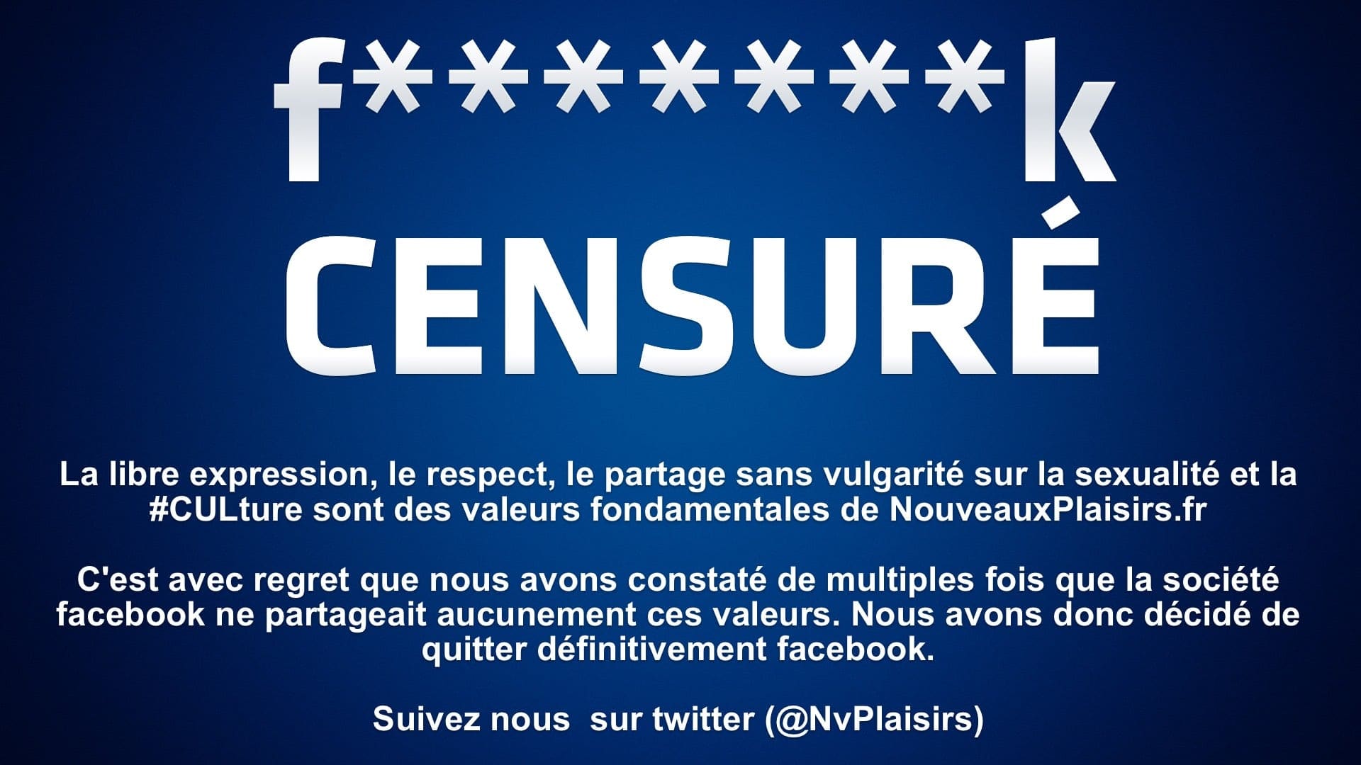 NXPL - Nouveauxplaisirs.fr quitte définitivement facebook à cause de la censure