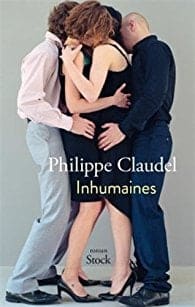 NXPL Inhumaines Philippe Claudel