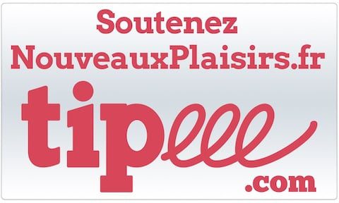 Soutenez NouveauxPlaisirs.fr sur Tipeee.com